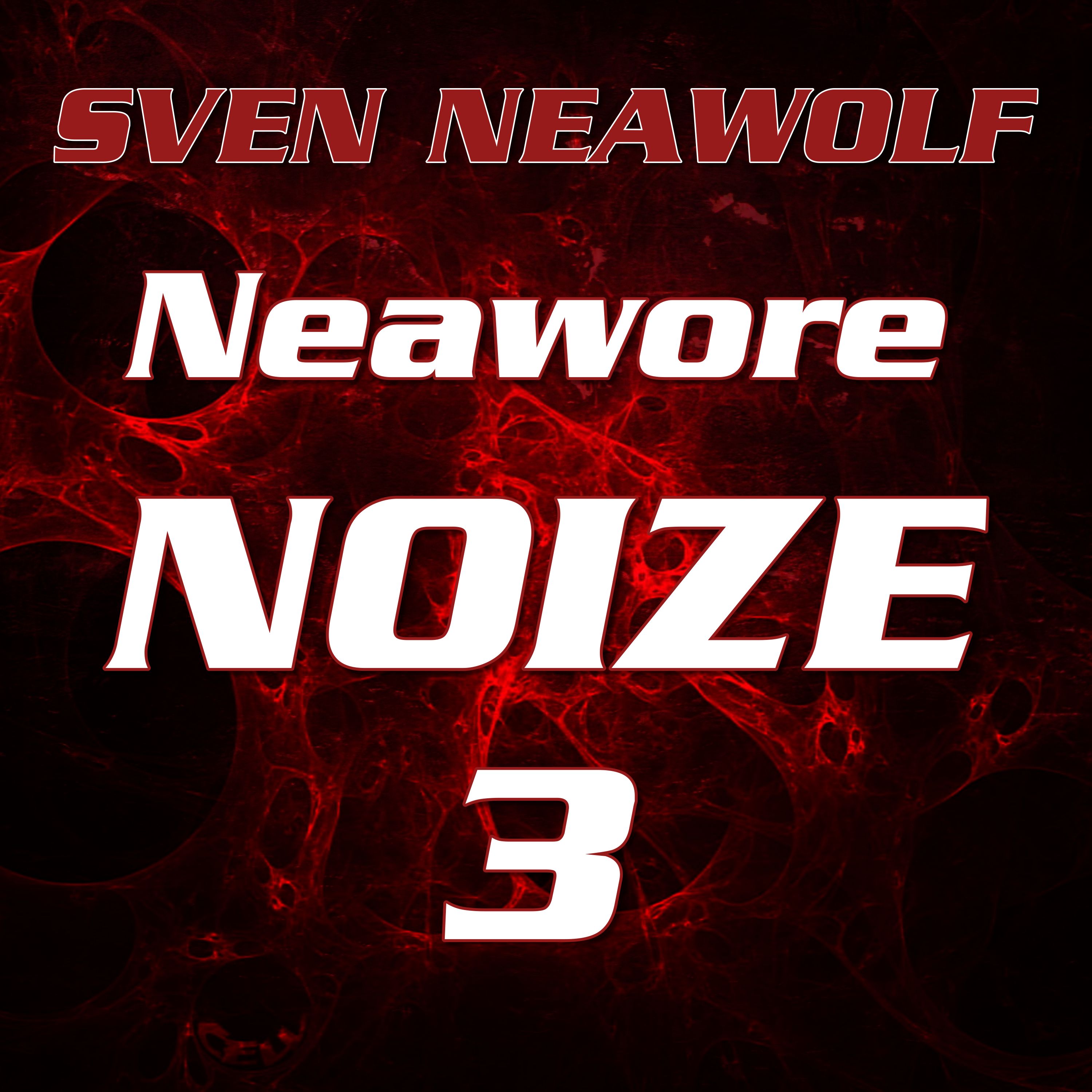 mixset ... ... Neawore Noize 3