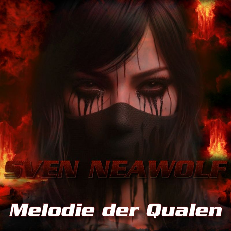 track ... Sven Neawolf ... Melodie der Qualen