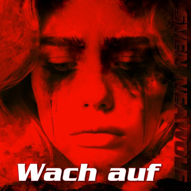Sven Neawolf | /cover/cover-wach-auf-800.jpg