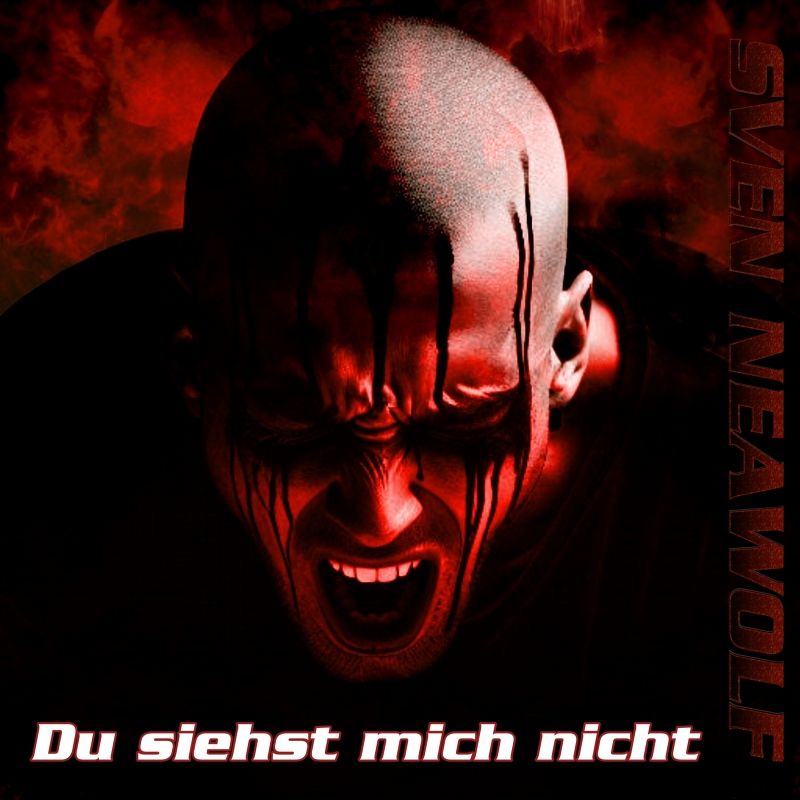track ... Sven Neawolf ... Du siehst mich nicht